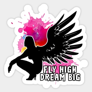 Angel Fly High Dream Big Sticker